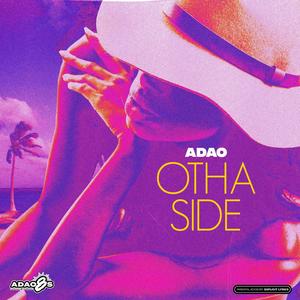 OTHA SIDE (Explicit)