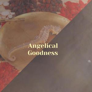 Angelical Goodness