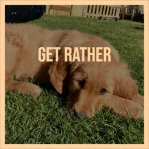 Get Rather