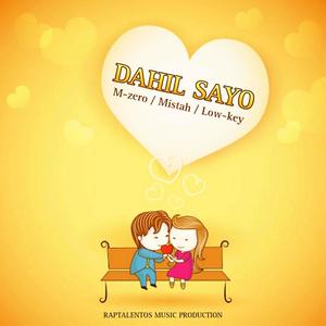 DAHIL SAYO