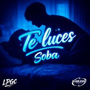 Te luces (Explicit)