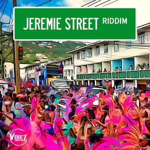 Jeremie Street Riddim