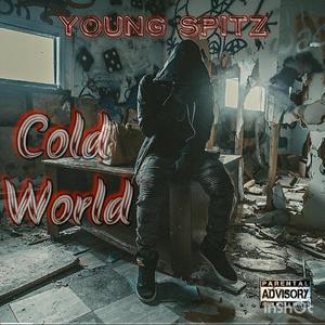 Cold World (Explicit)