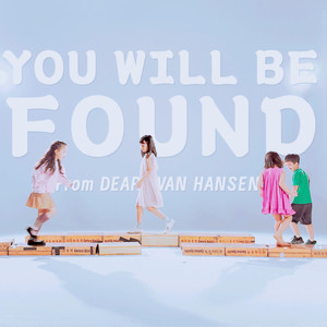 You Will Be Found