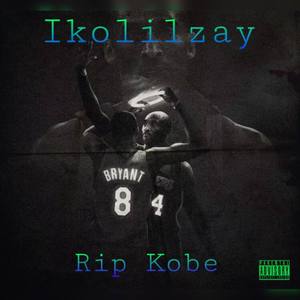 Rip Kobe (Explicit)