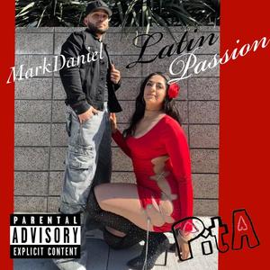 Latin Passion (Explicit)