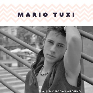 All My Nggas Around (Explicit)