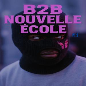 Nouvelle école PT.2 (Explicit)