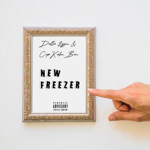New Freezer (Explicit)