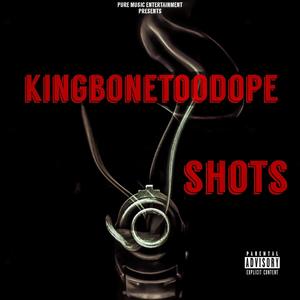 Shots (Dirty) [Explicit]