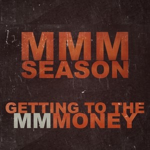 Getting To The Money - Single (Explicit)