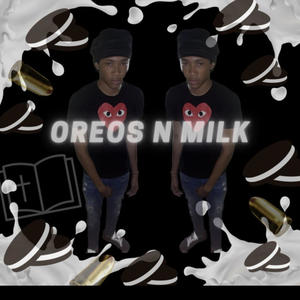 Oreos n Milk (Explicit)