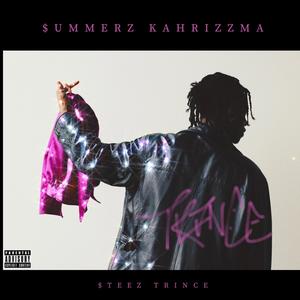 SUMMERZ KAHRIZZMA (Deluxe) [Explicit]