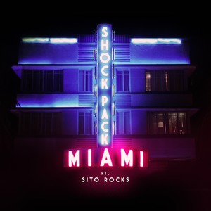 Miami (feat. Sito Rocks)