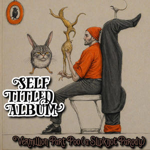 Vermillion Part Poo (Explicit)