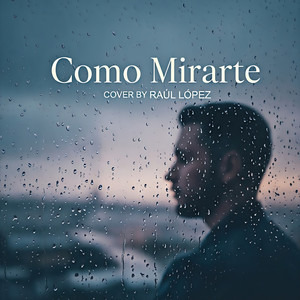 Como Mirarte (COVER版)