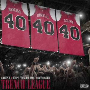 Trench League (Explicit)