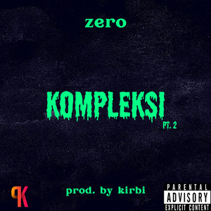 Kompleksi Pt.2 (Explicit)