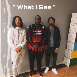 What I See (feat. Greedy Gang & Bongani The Voice) [Explicit]