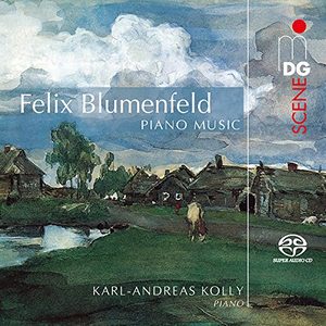 Felix Blumenfeld: Piano Music Sacd