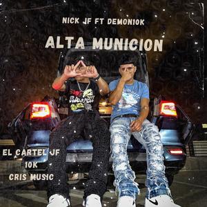 Alta Municion (feat. Demon10k)