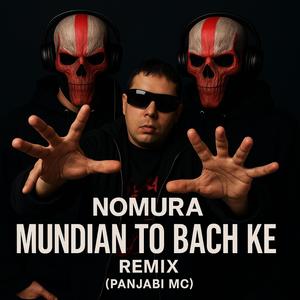Mundian To Bach Ke (Techno remix)