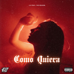 como quiera (Explicit)