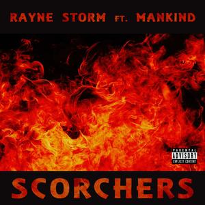 Scorchers (feat. Mankind Music Academy) [Explicit]