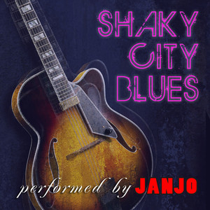 Shaky City Blues