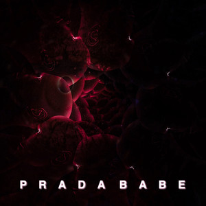 PRADA BABE (Explicit)