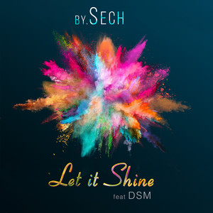 Let It Shine (feat. DSM)