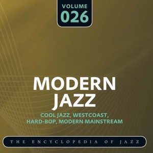 Modern Jazz- The World's Greatest Jazz Collection, Vol. 26