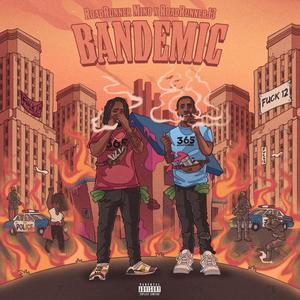 Bandemic (Explicit)