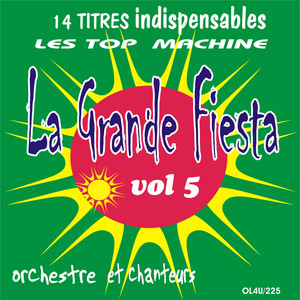 La Grande Fiesta Vol. 5