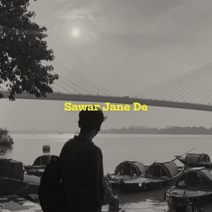 Sawar Jane De