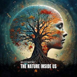 The Nature Inside Us