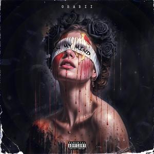 In My Mind (Explicit)