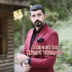 Dengê İzo Weri Yaman