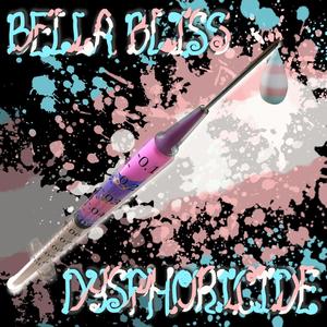 dysphoricide (Explicit)