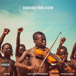 Under the Sun (Explicit)