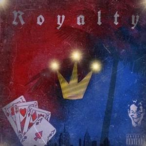 Royalty (feat. Farkas) [Explicit]