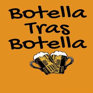 Botella Tras Botella
