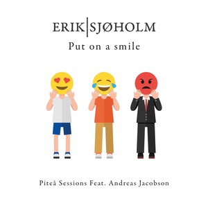 Put On a Smile(Piteå Sessions)[feat. Andreas Jacobson]