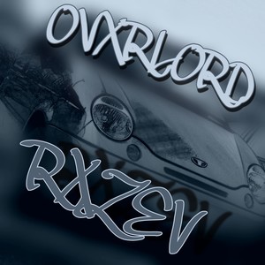 Ovxerlord (Explicit)