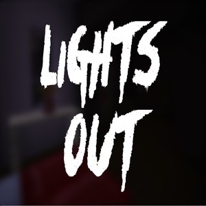 Lights Out (Explicit)