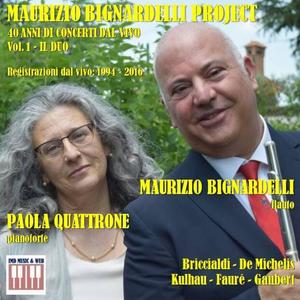 Maurizio Bignardelli Project, Vol. 1; il duo flauto e pianoforte (LIve recordings, 1994 - 2016)