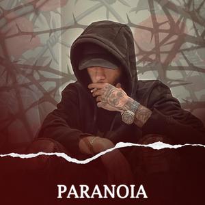 Paranoia (Explicit)