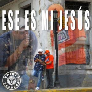 Ese es mi Jesús (feat. Jonathan Abdul)