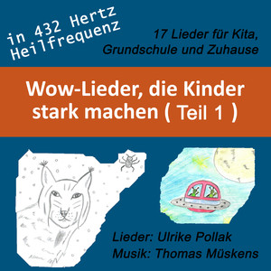 WoW-Lieder die Kinder stark machen (Teil 1) (in 432 Hz Heilfrequenz)