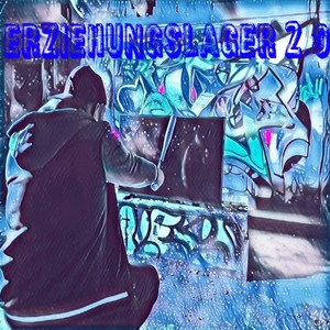 Erziehungslager 2.0 (Explicit)